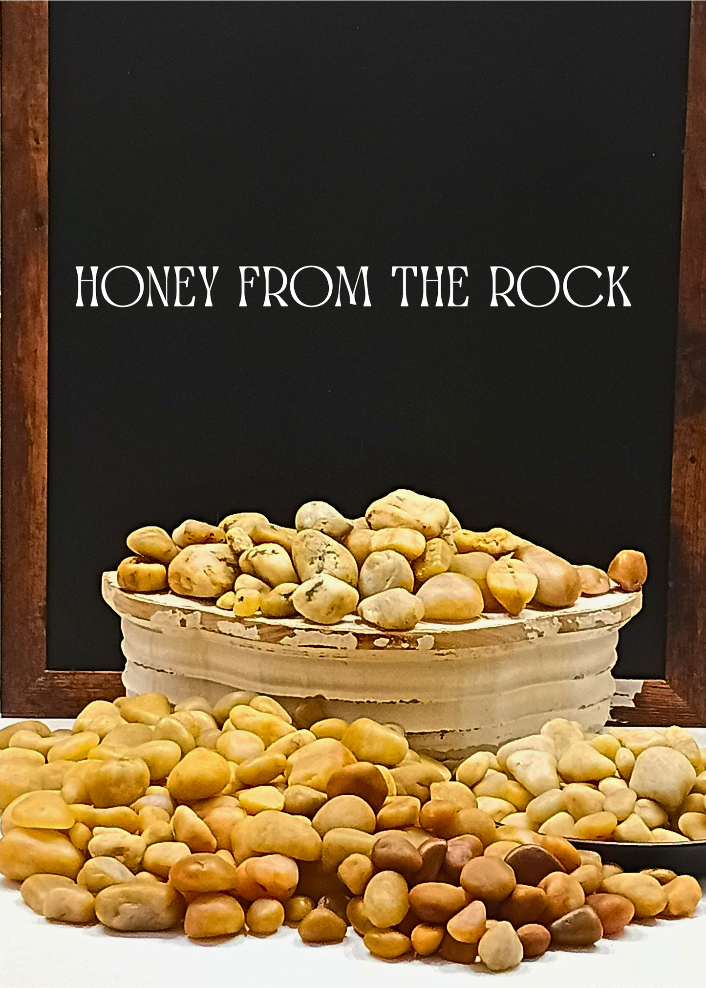 Honey from the Rock